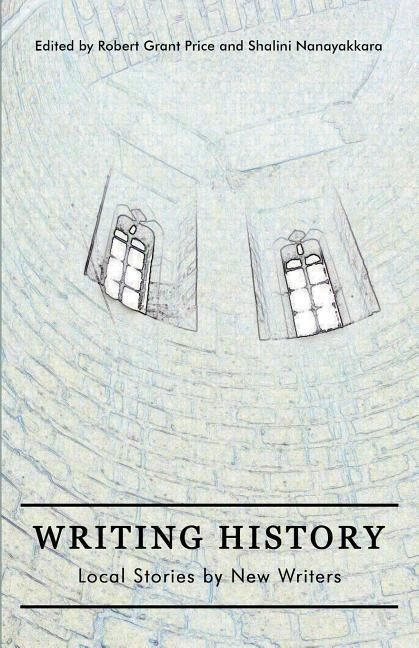 Produktbild: Writing History: Local Stories by New Writers