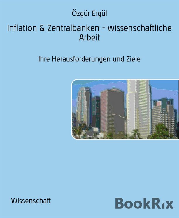 Produktbild: Inflation & Zentralbanken - wissenschaftliche Arbeit