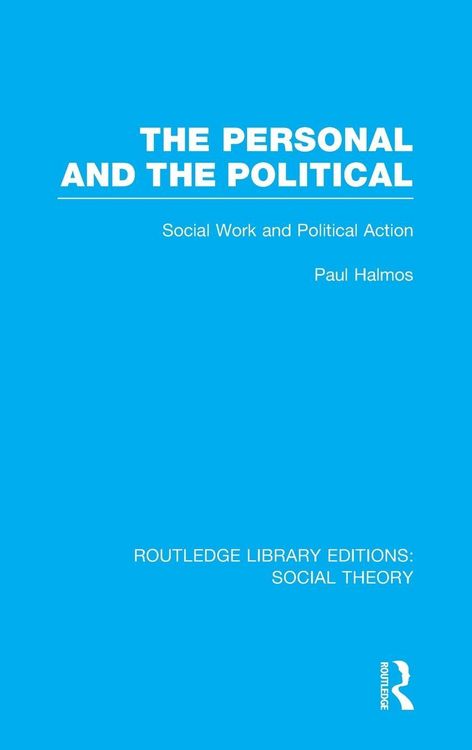 Produktbild: The Personal and the Political (RLE Social Theory)