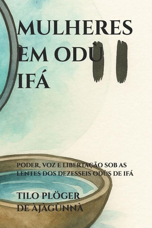 Produktbild: Mulheres Em Od&ugrave; If&aacute;