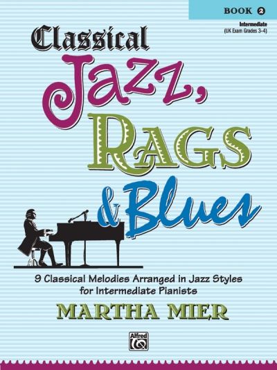 Produktbild: Classical Jazz, Rags & Blues, Book 2