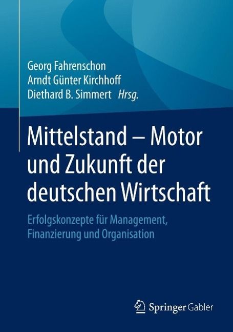 Produktbild: Mittelstand - Motor und Zukunft der deutschen Wirtschaft