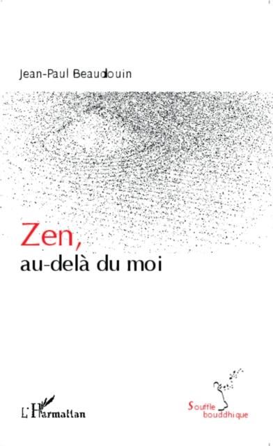Produktbild: Zen, au-dela du moi