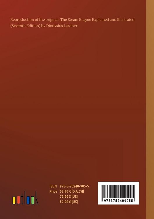 Produktbild: The Steam Engine Explained and Illustrated (Seventh Edition)