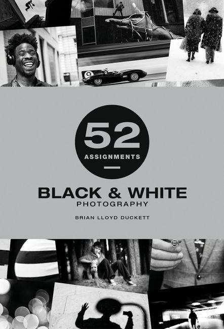 Produktbild: 52 Assignments: Black & White Photography