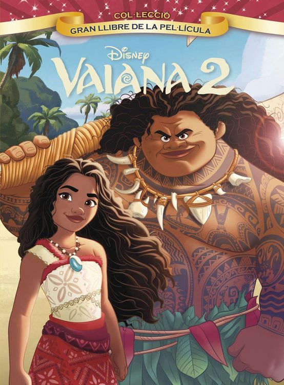 Produktbild: Vaiana 2. Gran llibre de la pel&middot;l&iacute;cula