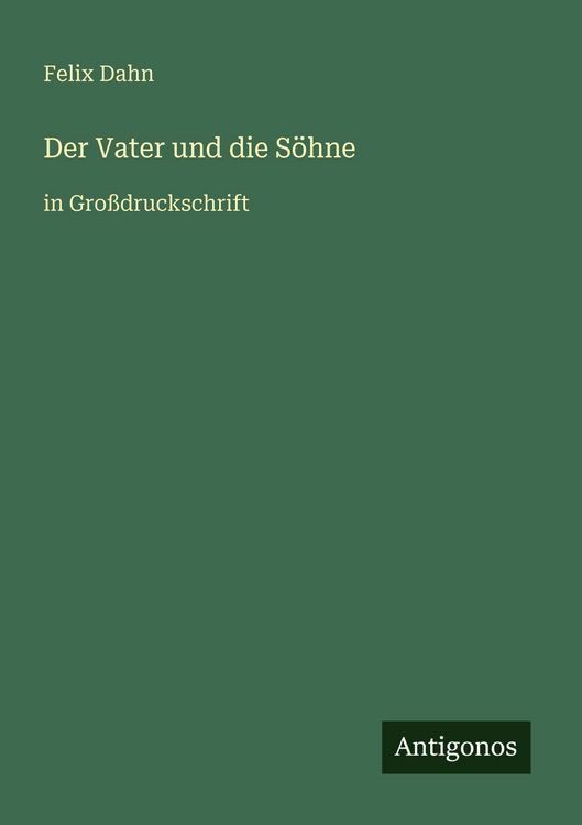Produktbild: Der Vater und die S&ouml;hne