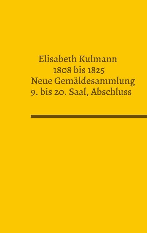Produktbild: Elisabeth Kulmann (1808-1825) Neue Gem&auml;ldesammlung
