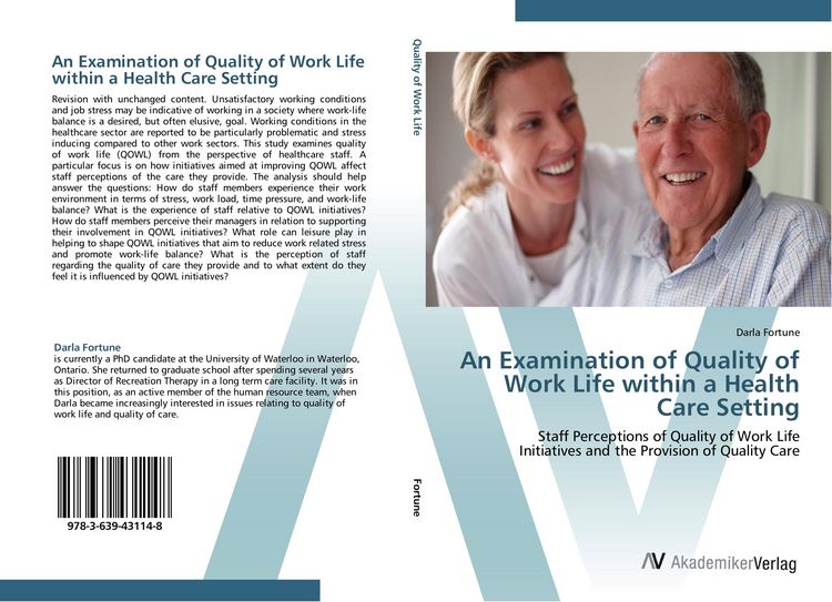 Produktbild: An Examination of Quality of Work Life within a Health Care Setting