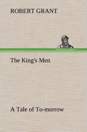Produktbild: The King's Men A Tale of To-morrow