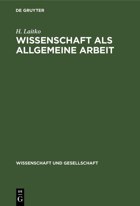 Produktbild: Wissenschaft als allgemeine Arbeit