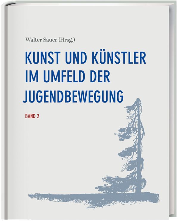 Produktbild: Kunst und Künstler im Umfeld der Jugendbewegung Band 2