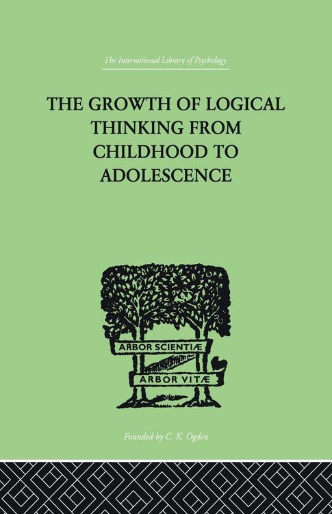 Produktbild: The Growth Of Logical Thinking From Childhood To Adolescence