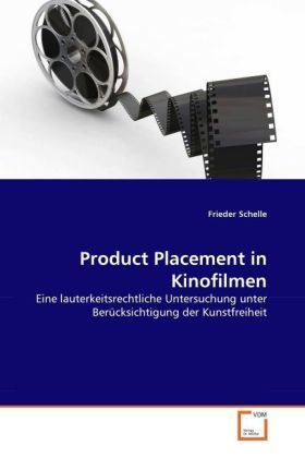 Produktbild: Schelle, F: Product Placement in Kinofilmen