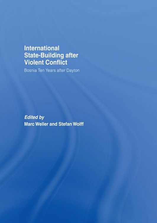 Produktbild: Internationalized State-Building after Violent Conflict