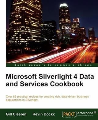 Produktbild: Microsoft Silverlight 4 Data and Services Cookbook