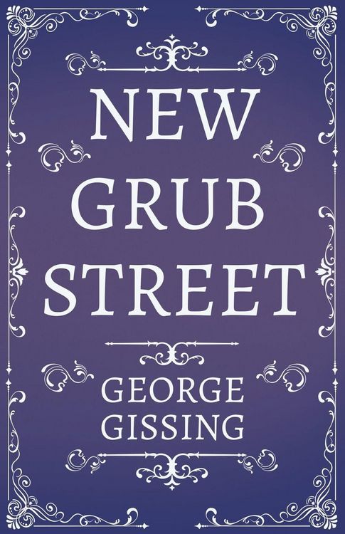 Produktbild: New Grub Street - A Novel