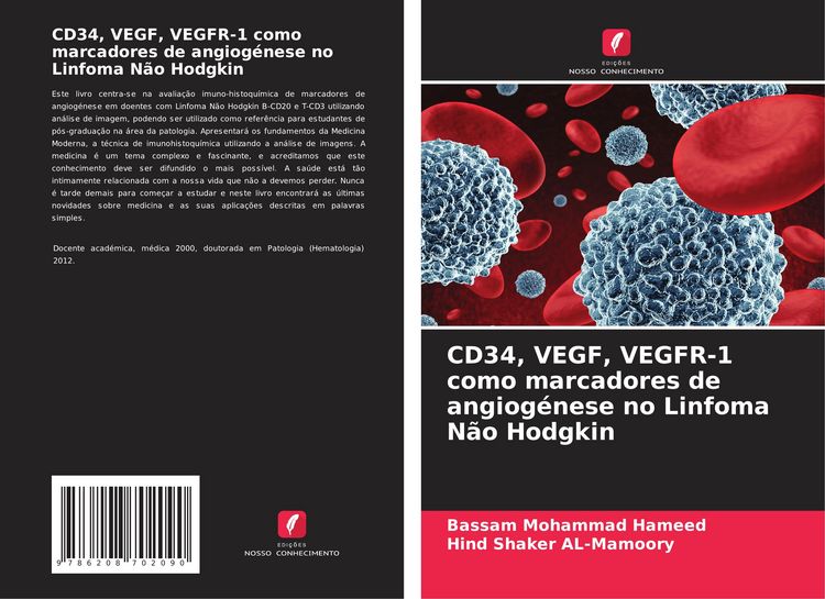 Produktbild: CD34, VEGF, VEGFR-1 como marcadores de angiog&eacute;nese no Linfoma N&atilde;o Hodgkin