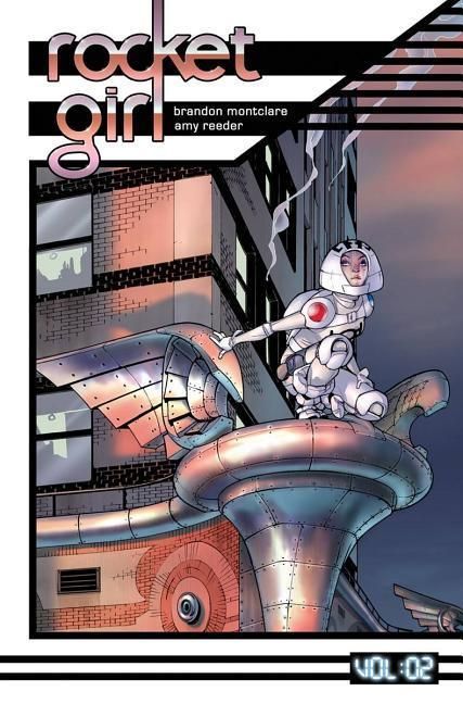Produktbild: Rocket Girl Volume 2: Only the Good