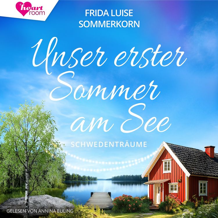 Produktbild: Unser erster Sommer am See