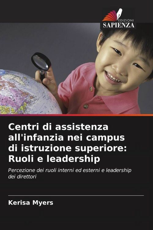 Produktbild: Centri di assistenza all'infanzia nei campus di istruzione superiore: Ruoli e leadership