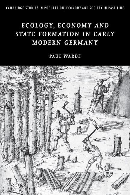 Produktbild: Ecology, Economy and State Formation in Early Modern Germany