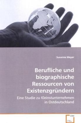 Produktbild: Meyer, S: Berufliche und biographische Ressourcen von Existe