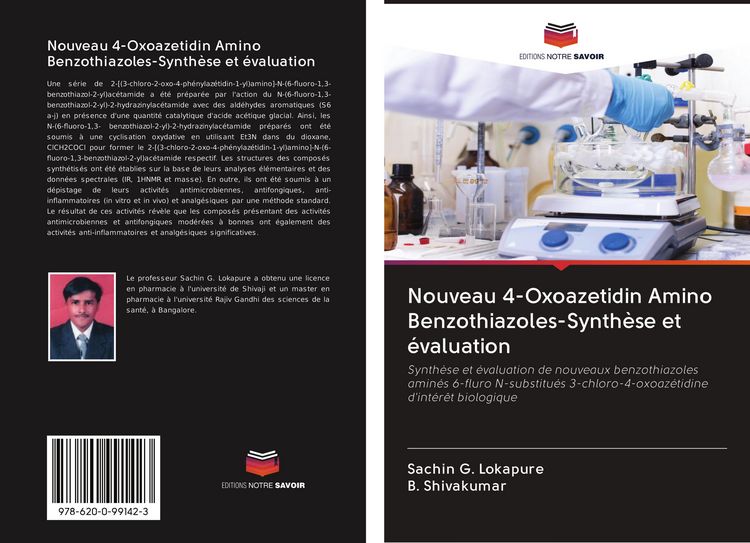 Produktbild: Nouveau 4-Oxoazetidin Amino Benzothiazoles-Synth&egrave;se et &eacute;valuation