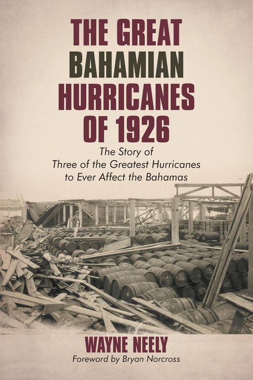Produktbild: The Great Bahamian Hurricanes of 1926