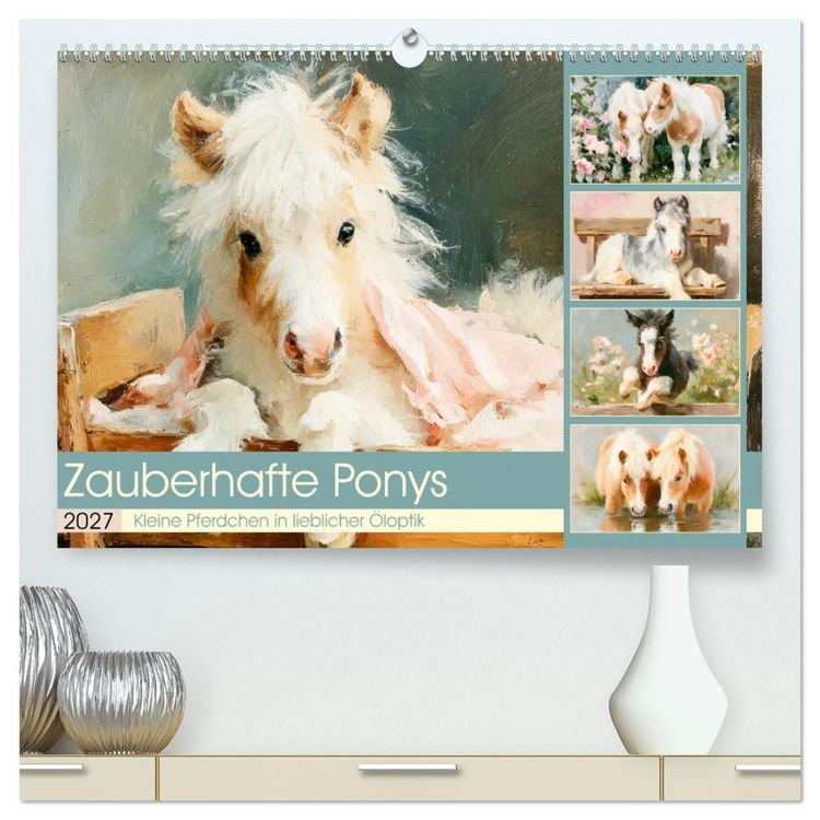 Produktbild: Zauberhafte Ponys. Kleine Pferdchen in lieblicher &Ouml;loptik (hochwertiger Premium Wandkalender 2027 DIN A2 quer), Kunstdruck in Hochglanz