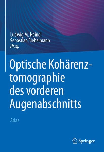 Produktbild: Optische Koh&auml;renztomographie des vorderen Augenabschnitts