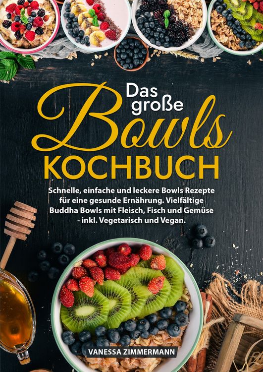 Produktbild: Das gro&szlig;e Bowls Kochbuch