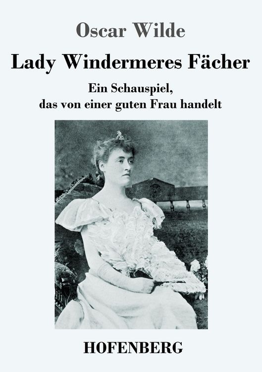 Produktbild: Lady Windermeres F&auml;cher
