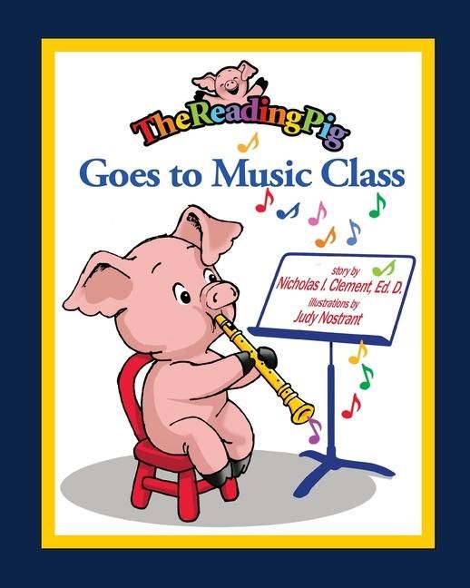 Produktbild: The Reading Pig Goes to Music Class
