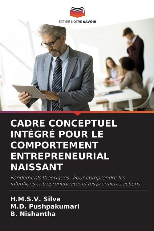 Produktbild: CADRE CONCEPTUEL INT&Eacute;GR&Eacute; POUR LE COMPORTEMENT ENTREPRENEURIAL NAISSANT