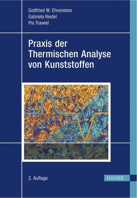 Produktbild: Praxis der Thermischen Analyse von Kunststoffen