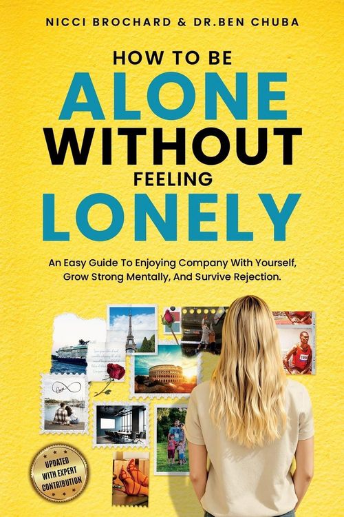 Produktbild: How To Be Alone Without Feeling Lonely