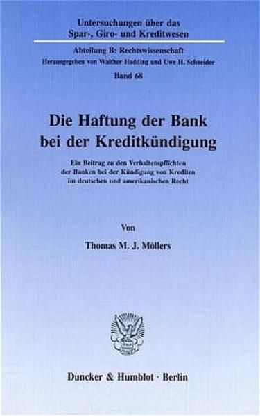 Produktbild: Die Haftung der Bank bei der Kreditk&uuml;ndigung.