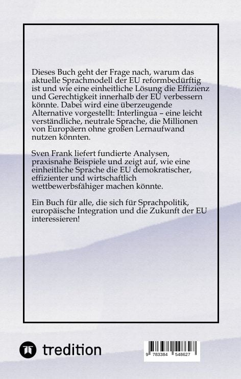 Produktbild: Warum die EU eine neutrale Amtssprache braucht &hellip;