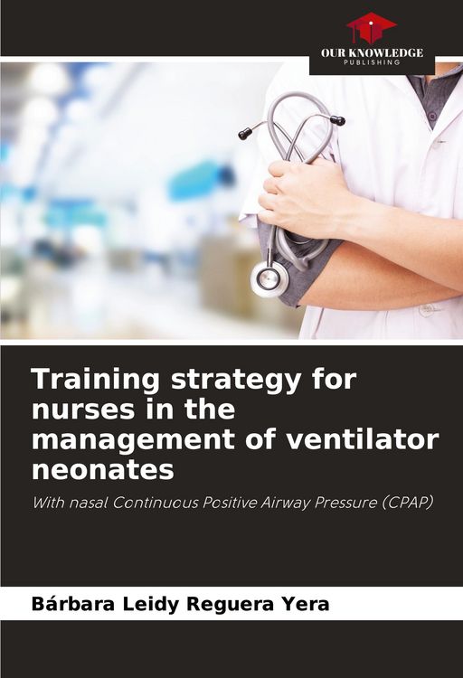 Produktbild: Training strategy for nurses in the management of ventilator neonates