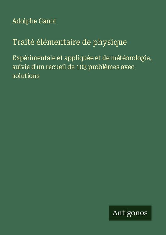 Produktbild: Trait&eacute; &eacute;l&eacute;mentaire de physique