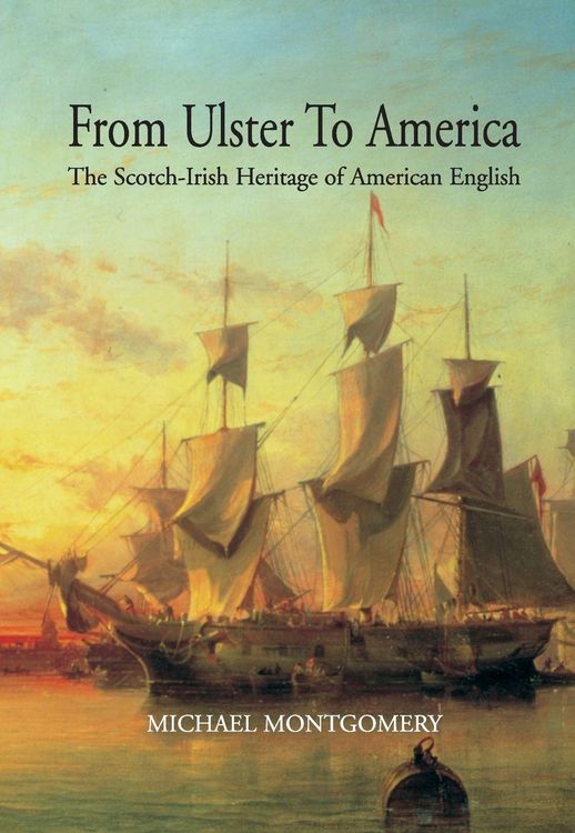 Produktbild: From Ulster to America The Scotch-Irish Heritage of American English