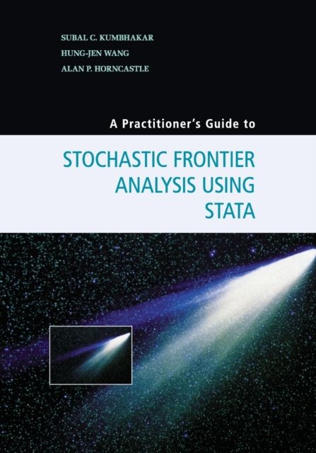 Produktbild: A Practitioner's Guide to Stochastic Frontier Analysis Using Stata