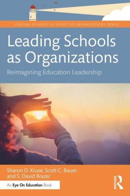 Produktbild: Leading Schools as Organizations
