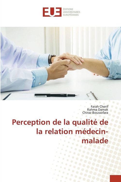 Produktbild: Perception de la qualit&eacute; de la relation m&eacute;decin-malade