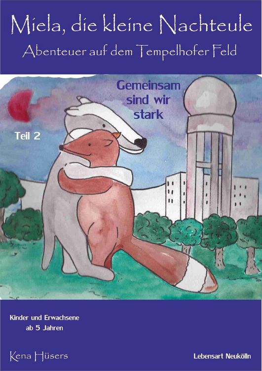 Produktbild: Miela, die kleine Nachteule vom Tempelhofer Feld
