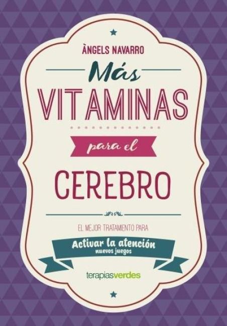 Produktbild: M&aacute;s vitaminas para el cerebro : atenci&oacute;n : el mejor tratamiento para mejorar la atenci&oacute;n