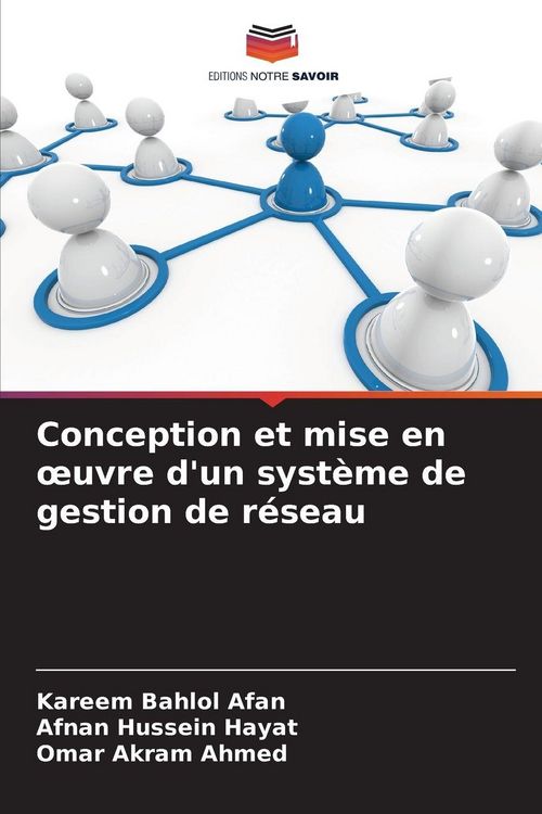 Produktbild: Conception et mise en &iquest;uvre d'un syst&egrave;me de gestion de r&eacute;seau