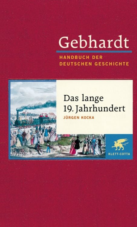 Bild vom Artikel Gebhardt: Handbuch der deutschen Geschichte. Band 13 (Gebhardt Handbuch der Deutschen Geschichte, Bd. 13) vom Autor Jürgen Kocka