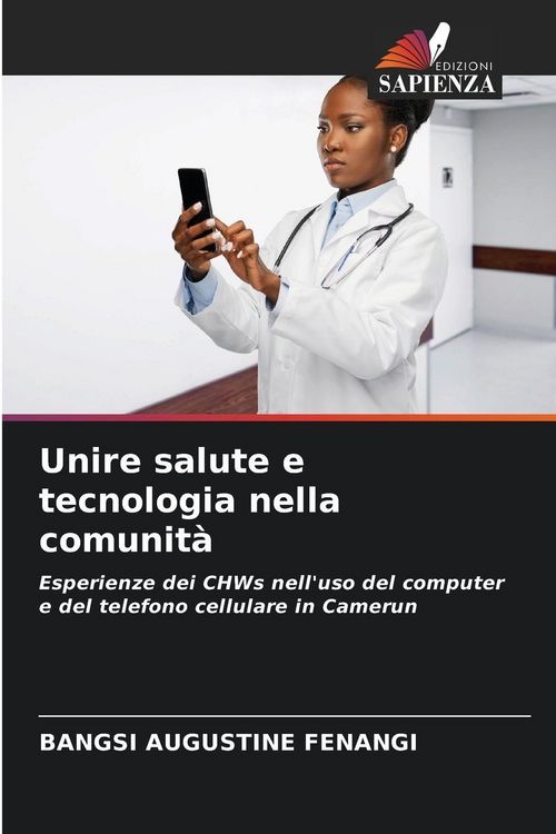 Produktbild: Unire salute e tecnologia nella comunit&agrave;